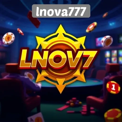Lnova777 Platform Game Terpercaya untuk Pecinta Judi Online